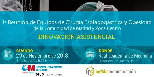 La empresa albaceteña Im3dia comunicación colabora con la 4ª Reunión de Equipos de Cirugía Esofagogástrica y Obesidad de la Comunidad de Madrid y Zona Centro