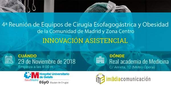 La empresa albaceteña Im3dia comunicación colabora con la 4ª Reunión de Equipos de Cirugía Esofagogástrica y Obesidad de la Comunidad de Madrid y Zona Centro